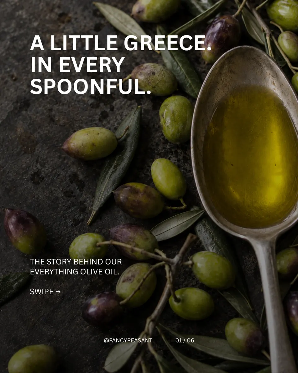 Instagram carousel slide designed by Orange Grove Social for Fancy Peasant Greek olive oil — image 29